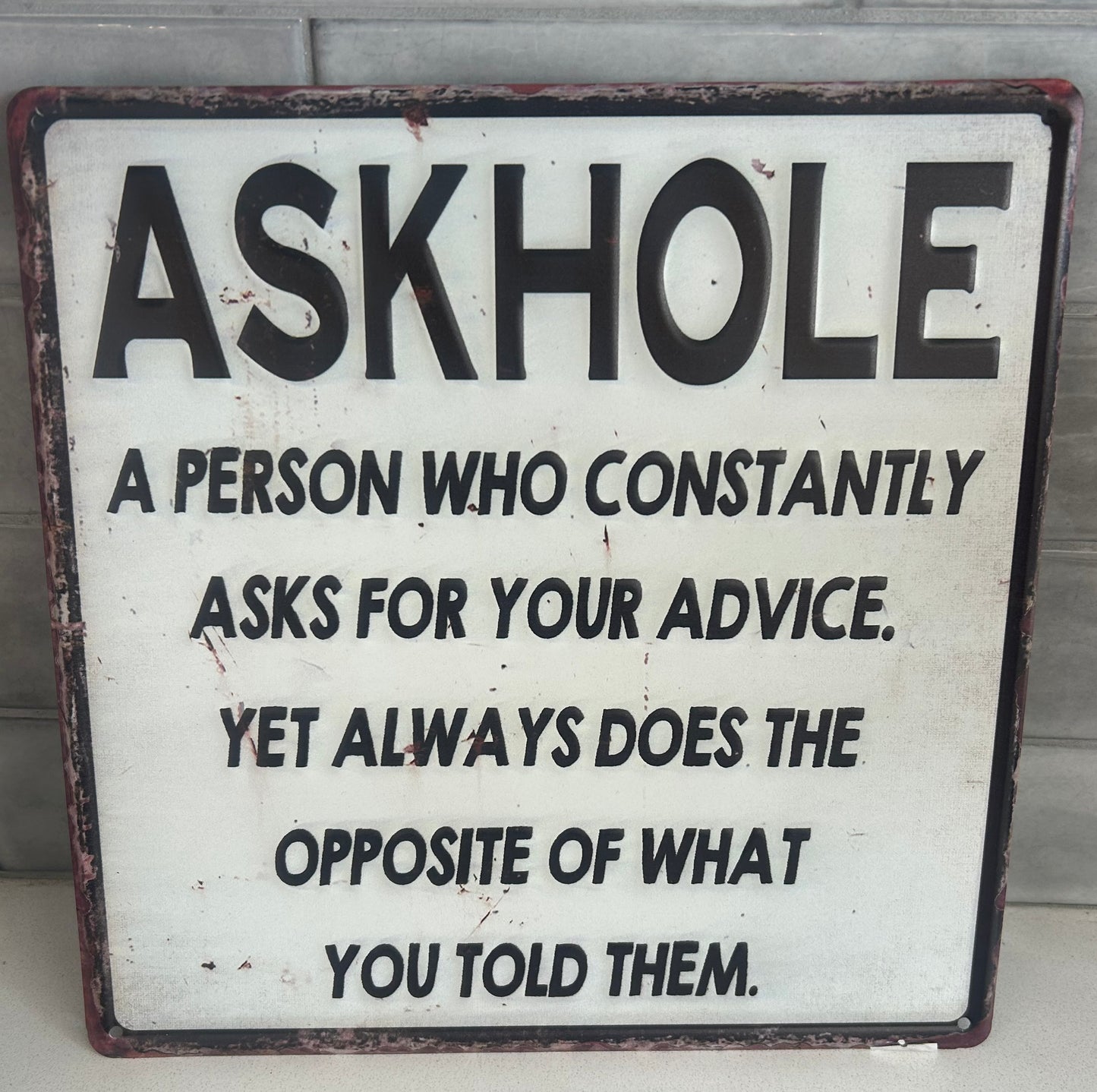 Askhole sign